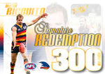 2024 AFL Legacy Ultimate Redemptions Submission (300 Games Signatures)