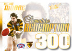 2024 AFL Legacy Ultimate Redemptions Submission (300 Games Signatures)