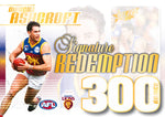 2024 AFL Legacy Ultimate Redemptions Submission (300 Games Signatures)