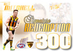 2024 AFL Legacy Ultimate Redemptions Submission (300 Games Signatures)