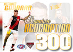 2024 AFL Legacy Ultimate Redemptions Submission (300 Games Signatures)