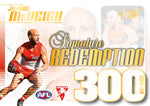 2024 AFL Legacy Ultimate Redemptions Submission (300 Games Signatures)